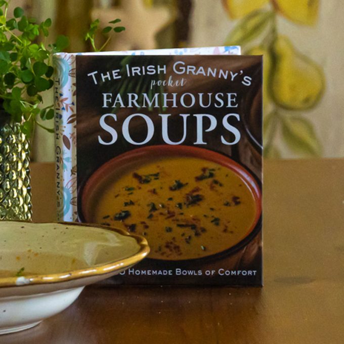 The Irish Granny: Farmhouse Soups